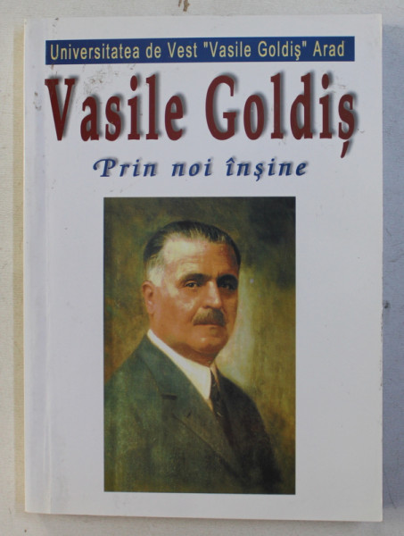 PRIN NOI INSINE de VASILE GOLDIS , 2000