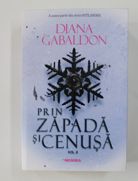 PRIN ZAPADA SI CENUSA , VOLUMUL II de DIANA GABALDON , 2020