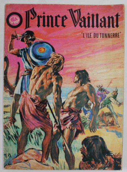 PRINCE VAILLANT '' L 'ILE DU TONNERRE '' , 1964 , BENZI DESENATE
