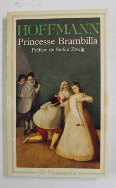 PRINCESSE BRAMBILLA - CAPRICE par E.T. A. HOFFMAN , 1990