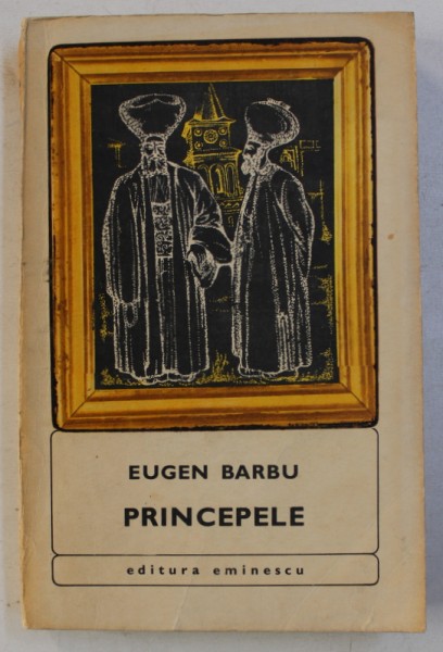 PRINCIPELE de EUGEN BARBU , 1972