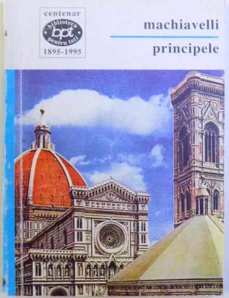 PRINCIPELE de NICCOLO MACHIAVELLI , 1995