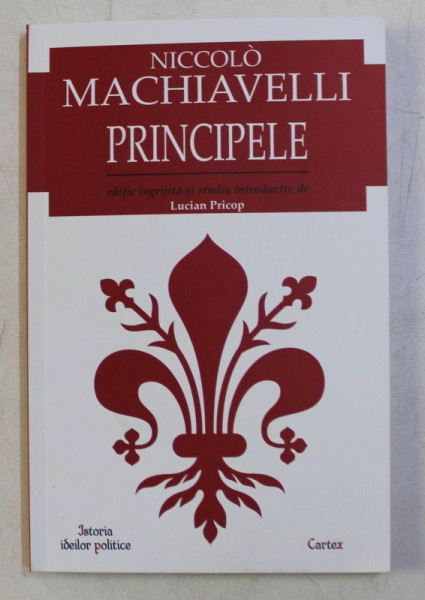 PRINCIPELE de NICCOLO MACHIAVELLI , 2019
