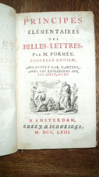 Principes elementaires des belles lettres M. Formey, Amsterdam 1763