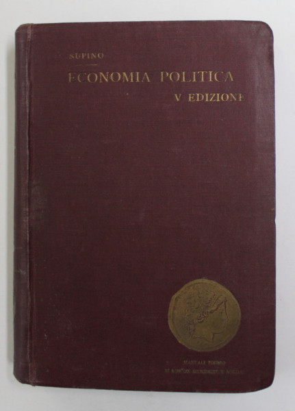 PRINCIPI DI ECONOMIA POLITICA di CAMILLO SUPINO , 1920