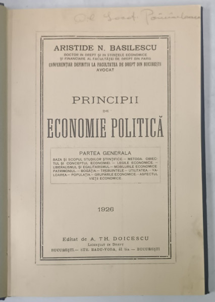 PRINCIPII DE ECONOMIE POLITICA de ARISTIDE N. BASILESCU , 1926, SUBLINIATA *