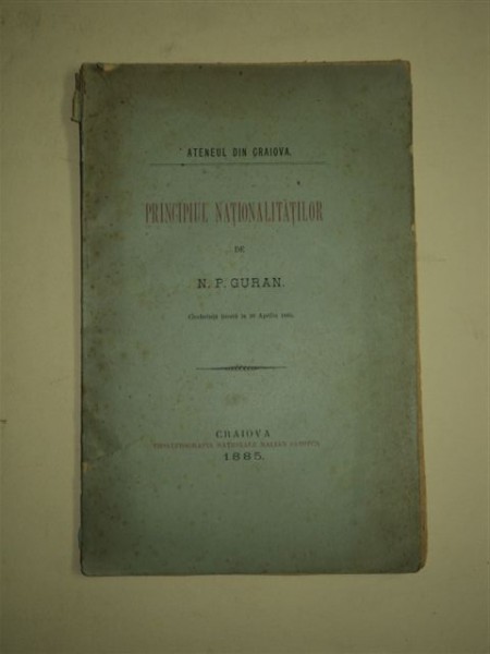 Principiul Naţiunilor, de N. P. Guran,Craiova, 1885