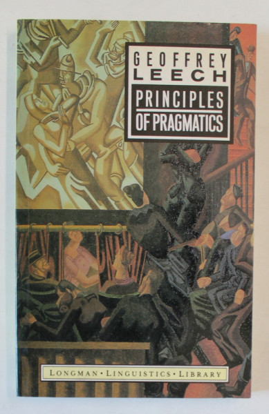 PRINCIPLES OF PRAGMATICS by GEOFFREY LEECH , 1983