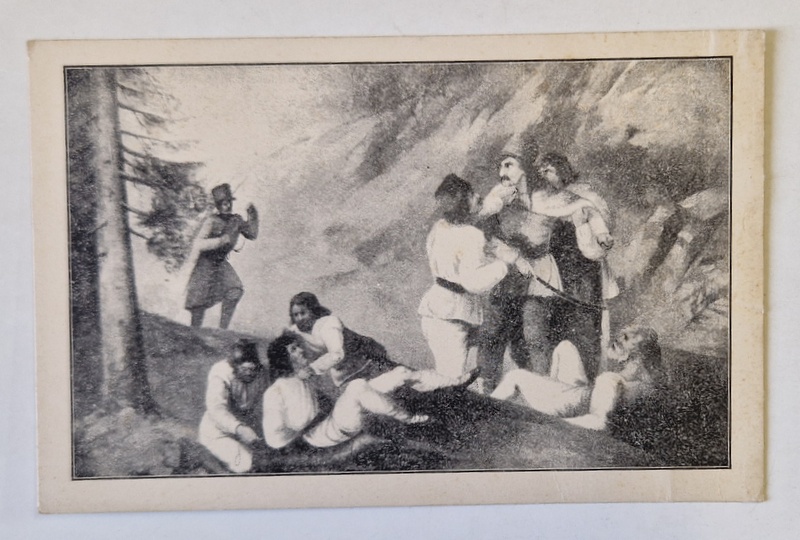 PRINDEREA LUI HORIA SI CLOSCA ( DUPA UN DESEN CONTEMPORAN ) , CARTE POSTALA , ANII '20