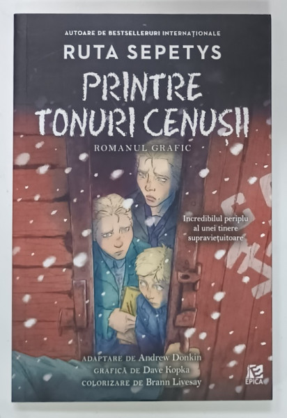 PRINTRE TONURI CENUSII , ROMANUL GRAFIC de  RUTA SPETYS , 2022