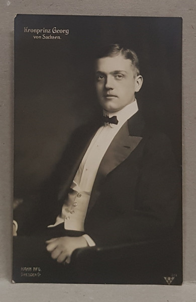 PRINTUL COROANEI GEORG VON SACHSEN , IN FRAC CU PAPION , CARTE POSTALA ILUSTRATA , MONOCROMA, NECIRCULATA , INCEPUTUL SEC, XX