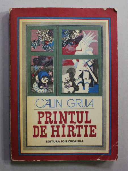 PRINTUL DE HARTIE de CALIN GRUIA , coperta de TEODOR BOGOI , 1977
