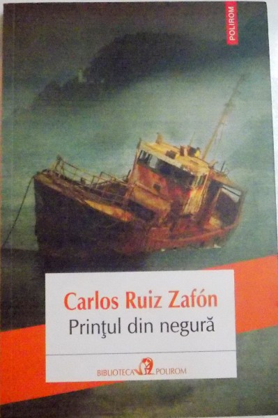 PRINTUl DIN NEGURA de CARLOS RUIZ ZAFON , 2015