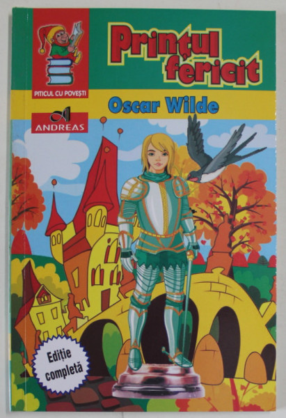 PRINTUL FERICIT de OSCAR WILDE , 2018