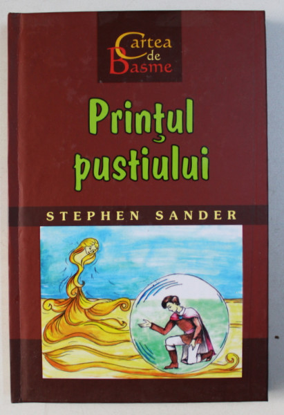 PRINTUL PUSTIULUI de STEPHEN SANDER , 2016