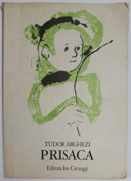 PRISACA de TUDOR ARGHEZI , 1990