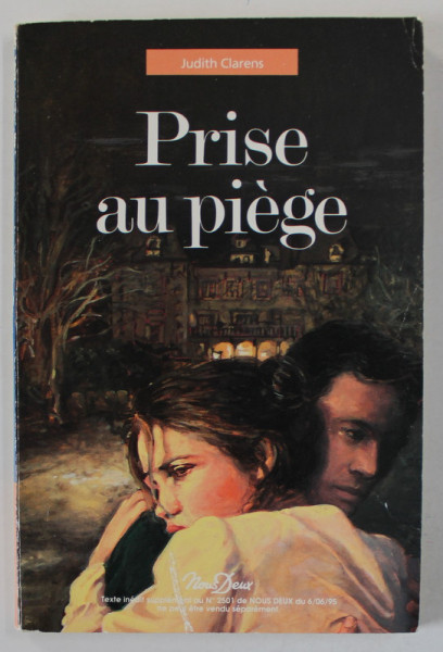 PRISE AU PIEGE par JUDITH CLARENS , 1995