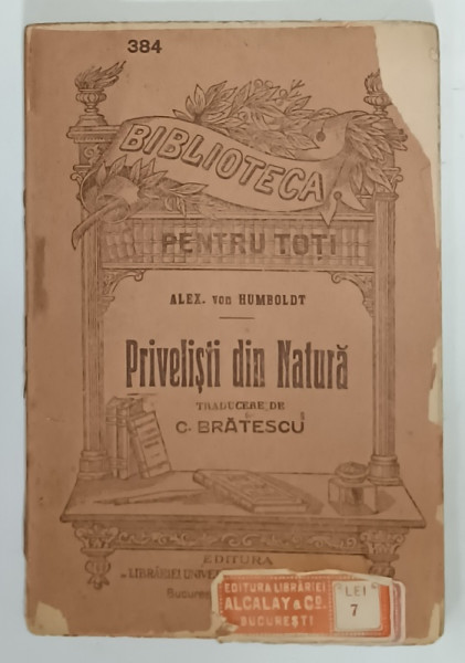 PRIVELISTI DIN NATURA de ALEX . VON HUMBOLDT , 1924