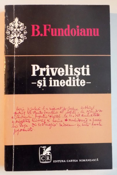 PRIVELISTI SI INEDITE de B. FUNDOIANU , 1974