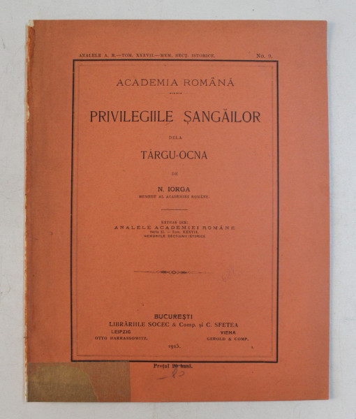 PRIVILEGIILE SANGAILOR DELA TARGU - OCNA de N. IORGA , 1915