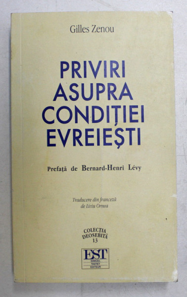 PRIVIRI ASUPRA CONDITIEI EVREIESTI de GILLES ZENOU , 2008