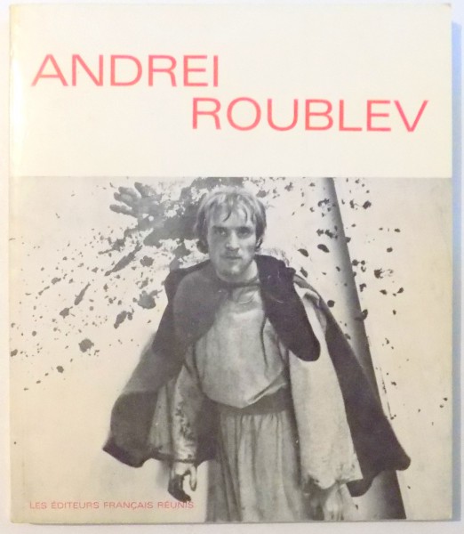PRIX DE LA CRITIQUE INTERNATIONALE AU FESTIVAL DE CANNES 1969 de ANDREI ROUBLEV , 1970