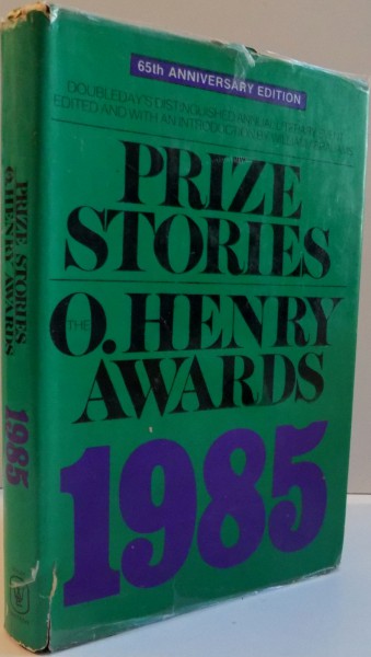 PRIZE STORIES, O. HENRY AWARDS 1985, 1986