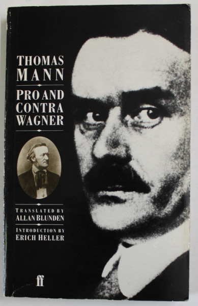 PRO AND CONTRA WAGNER by THOMAS MANN , 1985