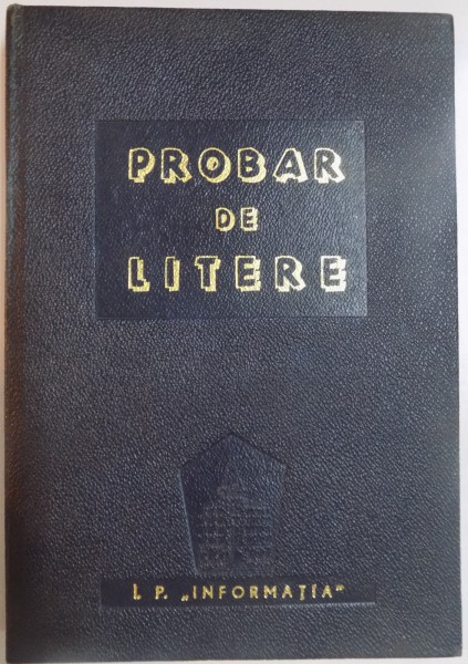 PROBAR DE LITERE , INFORMATIA