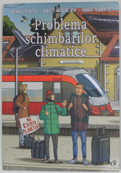 PROBLEMA SCHIMBARILOR CLIMATICE de BRUNO PINTO ...NUNO DUARTE , 2021,  BENZI  DESENATE