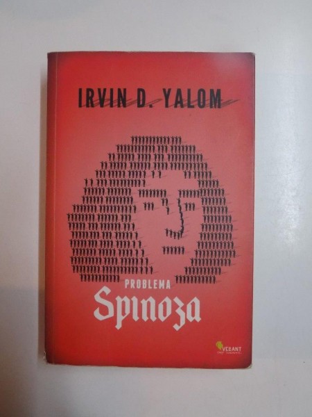 PROBLEMA SPINOZA de IRVIN D. YALOM , 2012