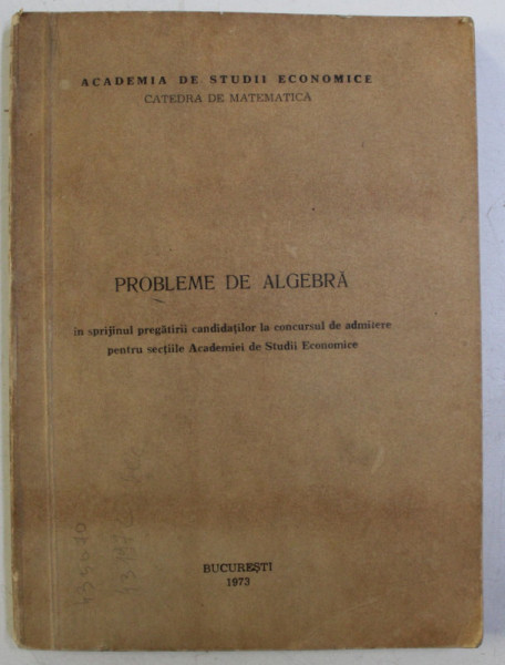 PROBLEME DE ALGEBRA , 1973