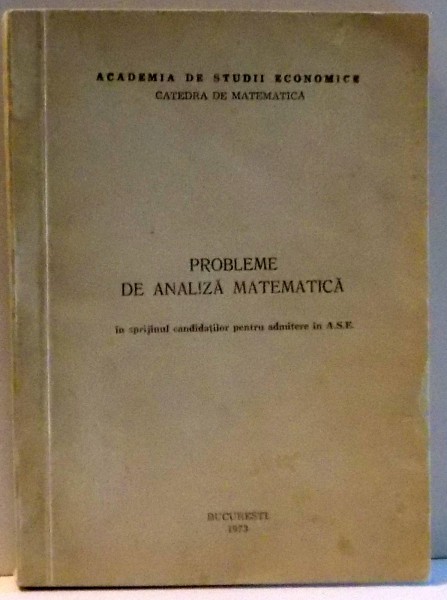 PROBLEME DE ANALIZA MATEMATICA , 1973