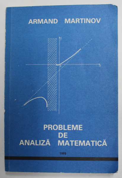 PROBLEME DE ANALIZA MATEMATICA de ARMAND MARTINOV ,1995