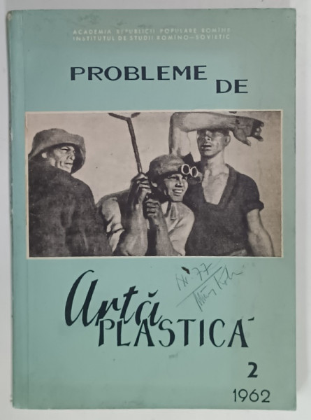 PROBLEME DE ARTA PLASTICA , REVISTA , NR. 2 , 1962