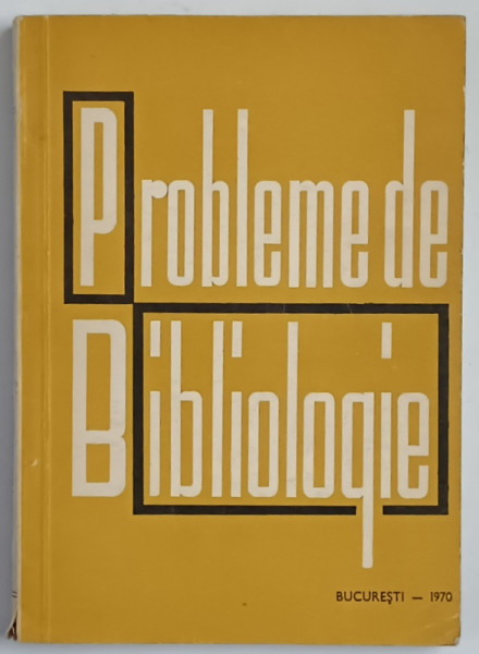 PROBLEME DE BIBLIOLOGIE , 1970