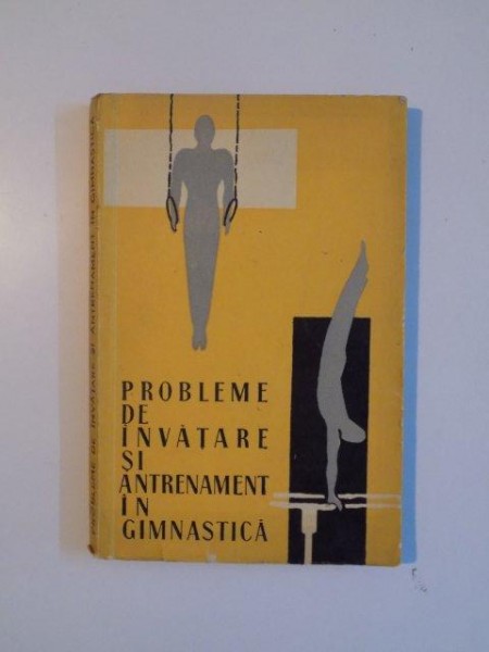 PROBLEME DE INVATARE SI ANTRENAMENT IN GIMNASTICA , 1959