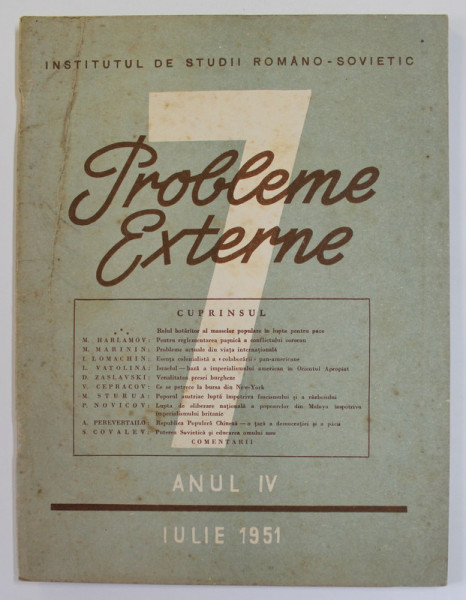PROBLEME EXTERNE , REVISTA , NR. 7 , ANUL IV , IULIE  , 1951