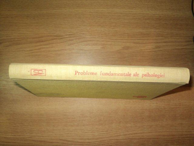 PROBLEME FUNDAMENTALE ALE PSIHOLOGIEI de BENIAMIN ZORGO , 1980