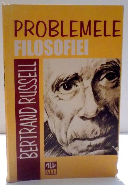 PROBLEMELE FILOSOFIEI de BERTRAND RUSSELL , 1998