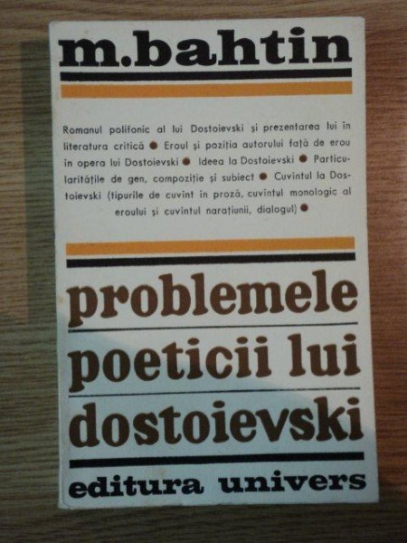 PROBLEMELE POETICII LUI DOSTOIEVSKI de M. BAHTIN , 1970 *MINIMA UZURA