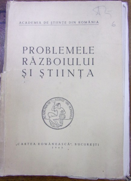 PROBLEMELE RAZBOIULUI SI STIINTA , 1943