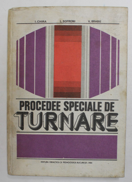 PROCEDEE SPECIALE DE TURNARE de I. CHIRA ...V. BRABIE , 1980