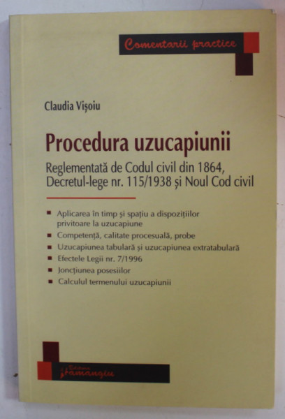 PROCEDURA UZUCAPIUNII de CLAUDIA VISOIU , 2011