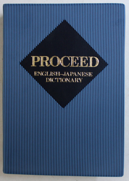 PROCEED - ENGLISH - JAPANESE DICTIONARY , 1988