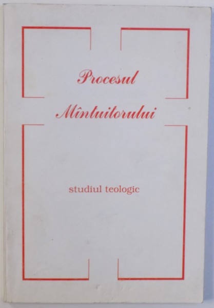 PROCESUL MANTUITORULUI - STUDIU TEOLOGIC dupa lucrarea cu acelasi nume de IOAN FRUMA si GRIGORIE T. MARCU