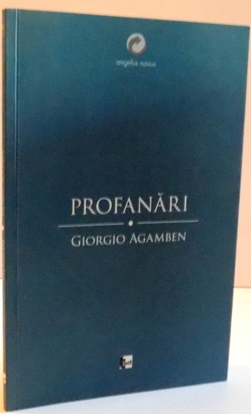 PROFANARI de GIORGIO AGAMBEN , 2010