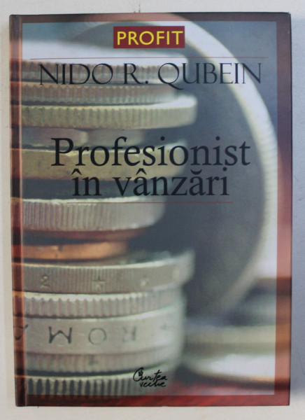 PROFESIONIST IN VANZARI de NIDO R . QUEBIEN , 2006