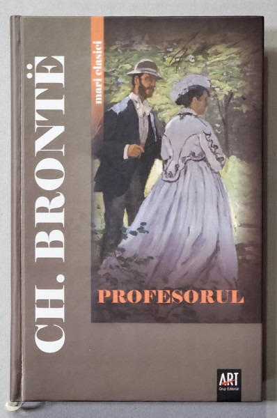 PROFESORUL de CHARLOTTE BRONTE , 2006