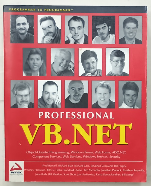 PROFESSIONAL VB. NET by FRED BARWELL ...BILL SEMPF , 2001
